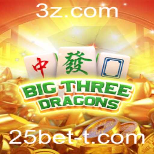 BigThreeDragons: Descubra o Fascinante Mundo do Jogo 25bet