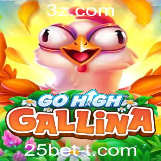 GoHighGallina: Desvendando o Novo Fenômeno dos Jogos Online com 25bet