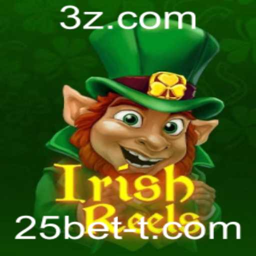 Explorando o Mundo Encantado de IrishReels e a Estratégia 25bet